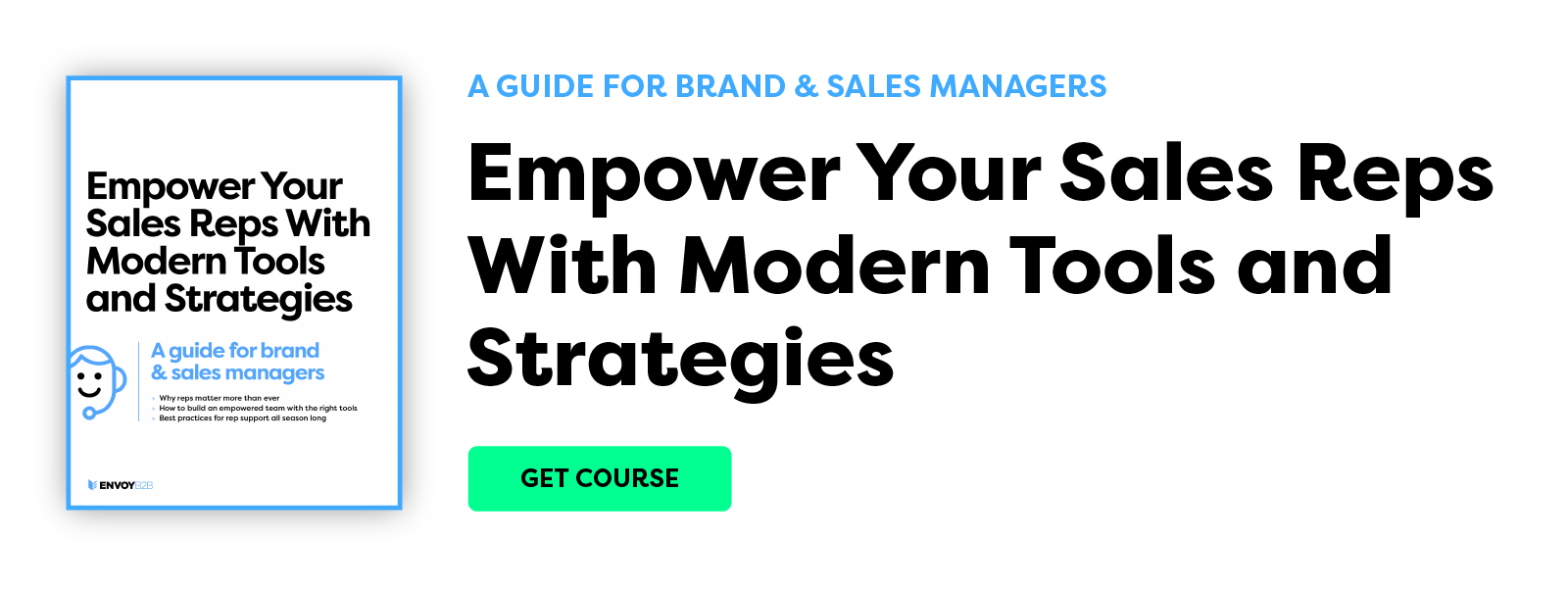 Empower Your Sales Reps With Modern Tools and Strategices