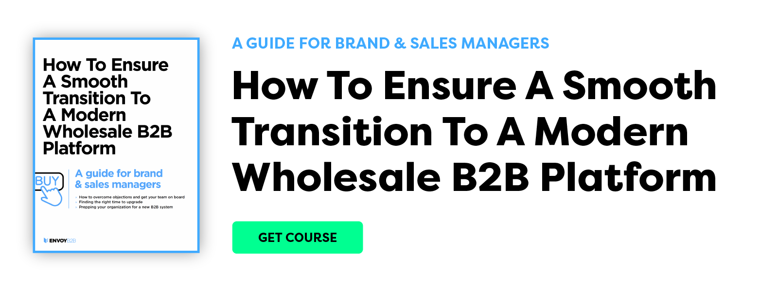 How To Ensure A Smooth Transition To A Modern Wholesale B2B Platform